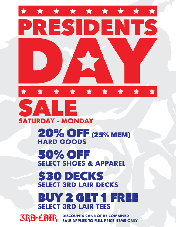 Presidents Day Weekend Sale Sat Feb 15 - Mon Feb 17