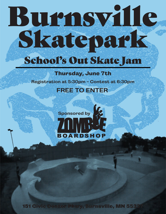 School's Out Skate Jam at Burnsville SkatePark -June 7, 2018