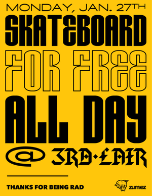 Skateboard for Free All Day - Jan 27, 2020