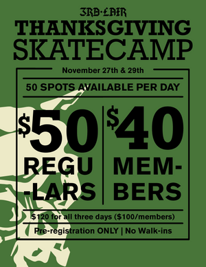 Registration for Thanksgiving Break Skateboard Camps now Open