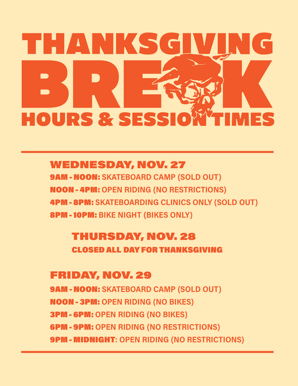 Thanksgiving Break Session Times:  Nov 27 - 29, 2019