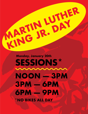 Martin Luther King Day - Open Riding Sessions