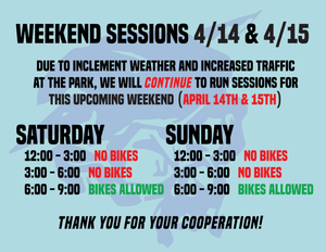 SPECIAL SESSION TIMES THIS WEEKEND