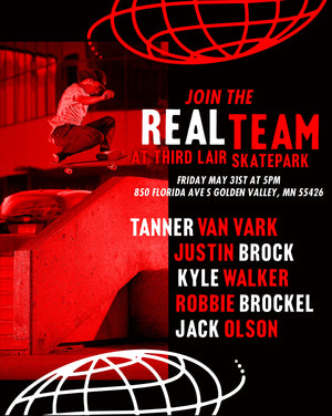 Real Skateboards Demo - Friday May 31, 2019 @ 5pm