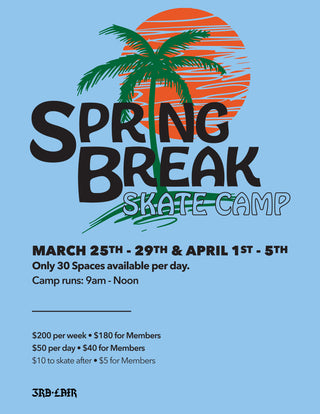 Registration for Spring Break Skateboard Camps is now Open