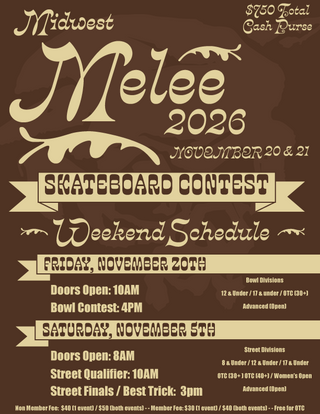 2026 MIDWEST MELEE SKATEBOARD CONTEST SIGN UP