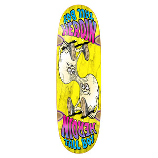 HEROIN MERGED TALL BOY DECK (10.25)