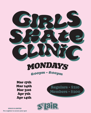 2025 GIRLS SKATEBOARD CLINIC SESSION #3