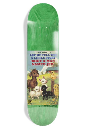 JACUZZI LOUIE BARLETTA STORYBOOK EX7 DECK (8.0)