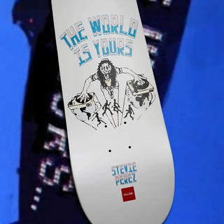 CHOCOLATE PEREZ THE WORLD IS YOURS DECK (7.75)